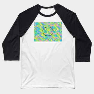 Consciousness is an Illusion It's Worm Time Babey! Baseball T-Shirt